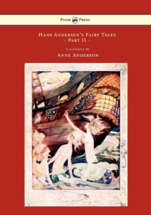 Image for Hans Andersen's Fairy Tales Illustrated By Anne Anderson - Part Ii