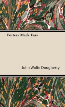 Image for Pottery Made Easy