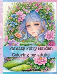 Image for Fantasy Fairy Garden Coloring for Adults