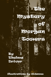 Image for The Mystery of Morgan Towers