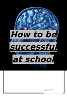 Image for How to be successful at school