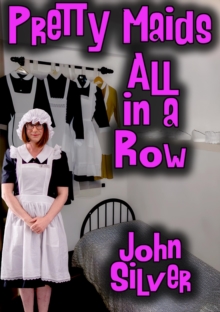 Image for Pretty Maids All in a Row: Falling into Service