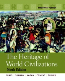 Image for Heritage of World Civilizations, The:Combined Volume plus MyHistoryLab