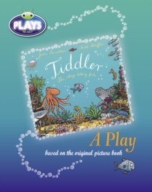 Image for BC JD Plays to Act Tiddler: A Play Educational Edition