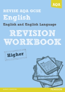 Image for Revise AQA: GCSE English and English Language Revision Workbook Higher - Book and ActiveBook Bundle