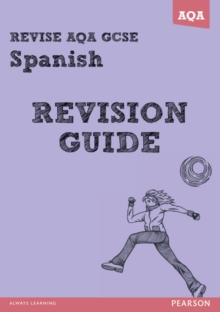 Image for REVISE AQA: GCSE Spanish Revision Guide