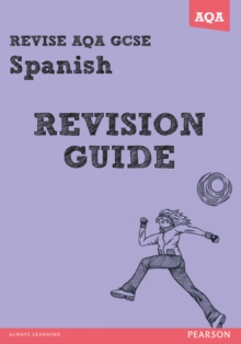 Image for Revise AQA: GCSE Spanish Revision Guide - Book and ActiveBook Bundle