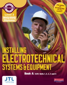 Image for Installing electrotechnical systems & equipment.: (Book A.)