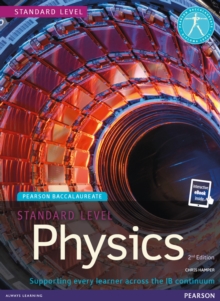 Image for Pearson Baccalaureate Physics Standard Level 2nd edition print and ebook bundle for the IB Diploma
