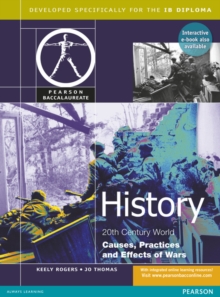 Image for Pearson Baccalaureate History Causes Practices and Effects of War Print and Ebook Bundle