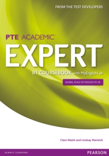 Expert Pearson Test of English Academic B1 Coursebook and MyEnglishLab Pack