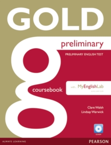 Image for Gold Preliminary Coursebook with CD-ROM and Prelim MyLab Pack