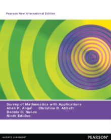 Image for A Survey of Mathematics with Applications Pearson New International Edition, plus MyMathLab without eText