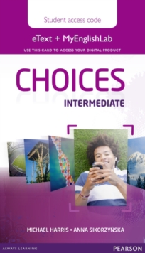 Image for Choices Intermediate eText & MEL Access Card
