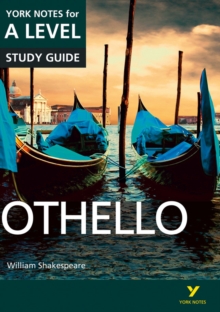 Image for Othello: York Notes for A-level everything you need to catch up, study and prepare for and 2023 and 2024 exams and assessments
