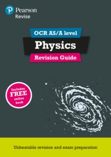 Image for Pearson REVISE OCR AS/A Level Physics Revision Guide inc online edition - 2023 and 2024 exams