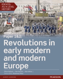 Image for Edexcel AS/A Level History, Paper 1&2: Revolutions in early modern and modern Europe Student Book + ActiveBook