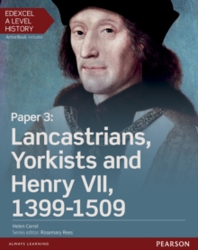 Image for Edexcel A level historyPaper 3,: Lancastrians, Yorkists and Henry VII, 1399-1509