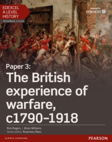 Image for Edexcel A level historyPaper 3,: The British experience of warfare c1790-1918