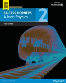 Image for Salters Horner A level Physics Student Book 2 + ActiveBook