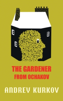 Image for The gardener from Ochakov