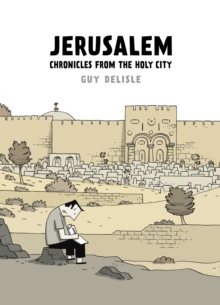 Image for Jerusalem: chronicles from the Holy City