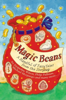 Image for Magic beans: a handful of fairy tales from the storybag.