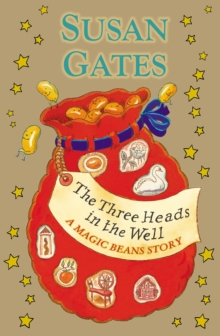 Image for The Three Heads in the Well: A Magic Beans Story