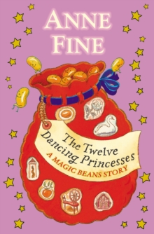 Image for The Twelve Dancing Princesses: A Magic Beans Story