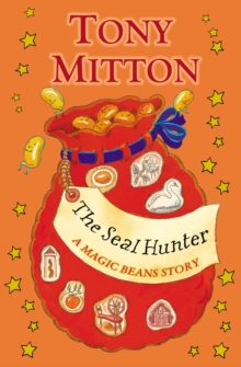 Image for The Seal Hunter: A Magic Beans Story