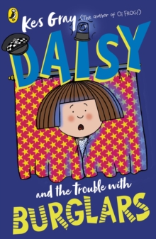 Image for Daisy and the trouble with burglars