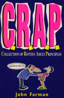 Image for C.R.A.P.: collection of rotten adult principles