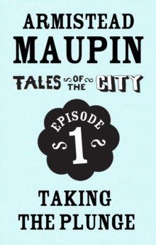 Image for Tales of the City Episode 1: Taking the Plunge