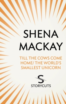 Image for Till the Cows Come Home / The World's Smallest Unicorn (Storycuts)