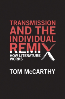 Image for Transmission and the Individual Remix