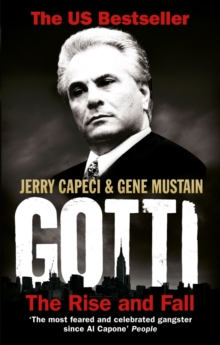 Image for Gotti: the rise and fall