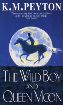 Image for The wild boy and Queen Moon