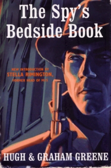 Image for The spy's bedside book: an anthology