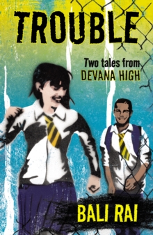 Image for Trouble: two tales from Devana High