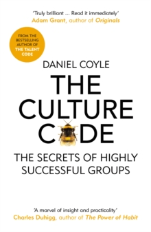 Image for The culture code: the secrets of highly successful groups