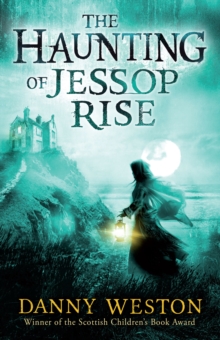 Image for The haunting of Jessop Rise