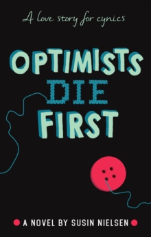 Image for Optimists die first