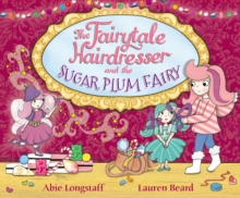 Image for Fairytale Hairdresser and the Sugar Plum Fairy