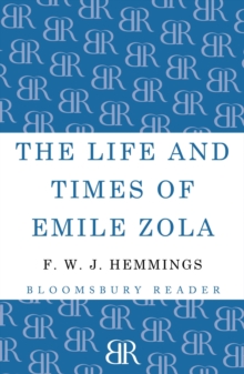 Image for The life and times of Emile Zola