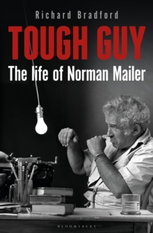 Tough Guy: The Life of Norman Mailer