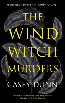 The Wind Witch Murders - Dunn, Casey