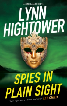 Spies in Plain Sight - Hightower, Lynn