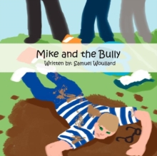 Image for Mike and the Bully