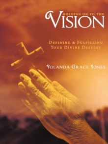Image for Holding on to the Vision