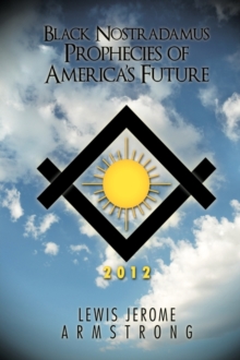 Image for Black Nostradamus Prophecies of America's Future